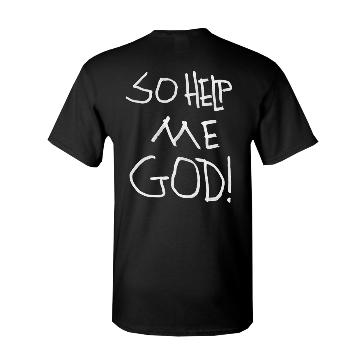 So Help Me God Halo T-Shirt
